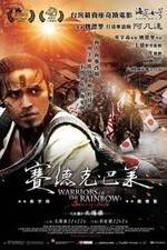 Watch Warriors of the Rainbow: Seediq Bale - Part 1: The Sun Flag 0123movies