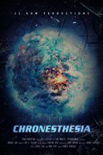 Watch Chronesthesia 0123movies