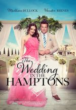 Watch The Wedding in the Hamptons 0123movies