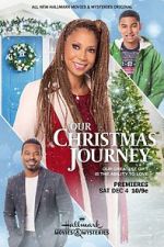 Watch Our Christmas Journey 0123movies