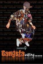 Watch Gangsta Walking the Movie 0123movies
