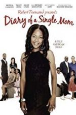 Watch Diary of a Single Mom 0123movies
