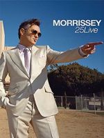 Watch Morrissey: 25 Live 0123movies