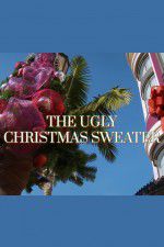 Watch The Ugly Christmas Sweater 0123movies