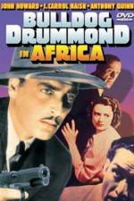 Watch Bulldog Drummond in Africa 0123movies
