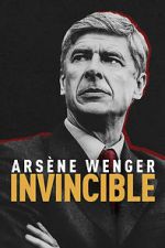 Watch Arsne Wenger: Invincible 0123movies