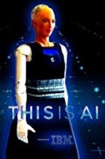 Watch This Is A.I. 0123movies