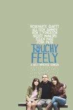 Watch Touchy Feely 0123movies