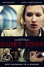 Watch The Quiet Zone 0123movies