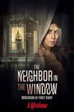 Watch The Neighbor in the Window 0123movies