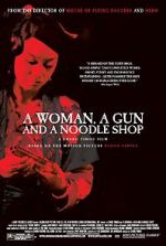 Watch A Woman, a Gun and a Noodle Shop 0123movies