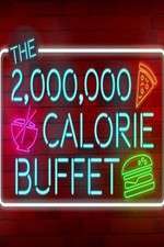 Watch The 2,000,000 Calorie Buffet 0123movies