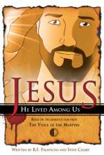 Watch Jesus He Lived Among Us 0123movies