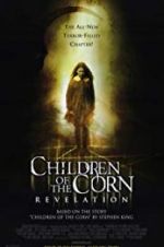 Watch Children of the Corn: Revelation 0123movies