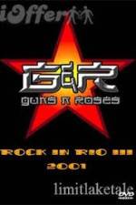 Watch Guns N' Roses: Rock in Rio III 0123movies