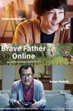 Watch Brave Father Online: Our Story of Final Fantasy XIV 0123movies