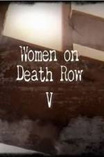 Watch Women On Death Row V 0123movies