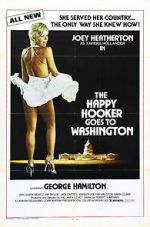 Watch The Happy Hooker Goes to Washington 0123movies