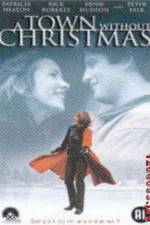 Watch A Town Without Christmas 0123movies