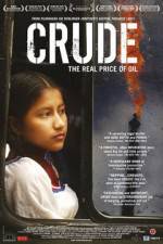 Watch Crude The Real Price of Oil 0123movies