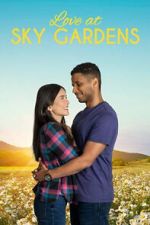 Watch Love at Sky Gardens 0123movies