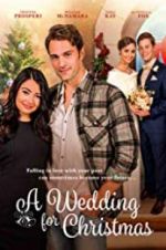 Watch A Wedding for Christmas 0123movies