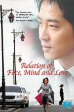 Watch The Relation of Face Mind and Love 0123movies