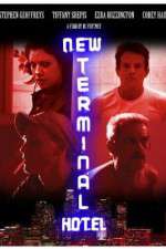 Watch New Terminal Hotel 0123movies