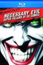 Watch Necessary Evil Villains of DC Comics 0123movies