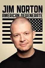 Watch Jim Norton: American Degenerate (TV Special 2013) 0123movies