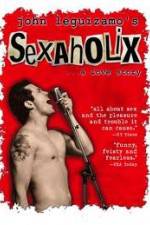Watch Sexaholix A Love Story 0123movies