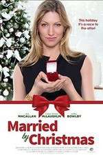 Watch Married by Christmas 0123movies