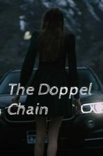 Watch The Doppel Chain 0123movies