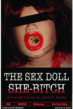 Watch The Sex Doll She-Bitch 0123movies