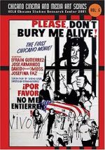 Watch Please, Don\'t Bury Me Alive! 0123movies