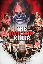 Watch The Omicron Killer 0123movies