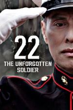 Watch 22-The Unforgotten Soldier 0123movies