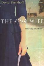 Watch The 19th Wife 0123movies