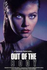 Watch Out of the Body 0123movies
