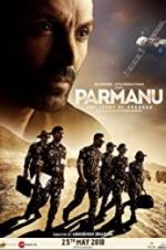 Watch Parmanu: The Story of Pokhran 0123movies