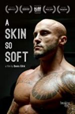 Watch A Skin So Soft 0123movies