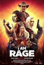 Watch I Am Rage 0123movies