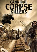 Watch Cannibal Corpse Killers 0123movies