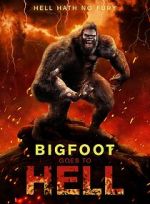 Watch Bigfoot Goes to Hell 0123movies