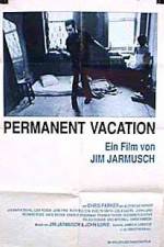 Watch Permanent Vacation 0123movies