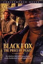 Watch Black Fox: The Price of Peace 0123movies