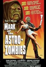 Watch Mark of the Astro-Zombies 0123movies