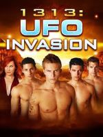 Watch 1313: UFO Invasion 0123movies