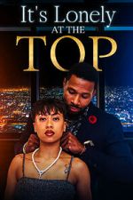 Watch It\'s Lonely at the Top 0123movies