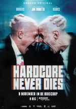 Watch Hardcore Never Dies 0123movies